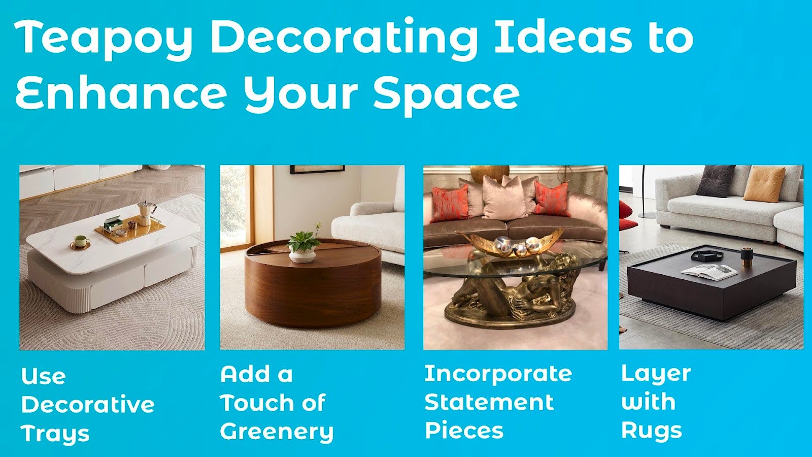 Teapoy Decorating Ideas to Enhance Your Space
